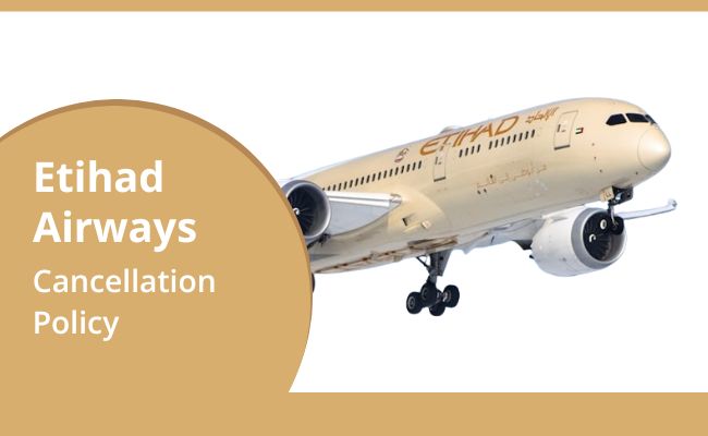 Cancellation Policy Etihad Airways